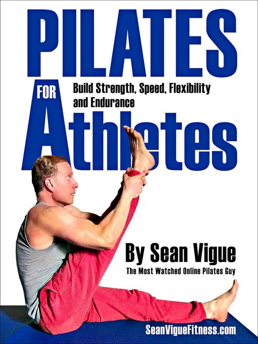 Title details for Pilates for Athletes by Sean Vigue - Available